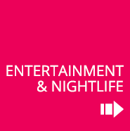 Entertainment & nightlife